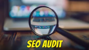 SEO audit: hogyan teljesít a weboldalad SEO szempontból?