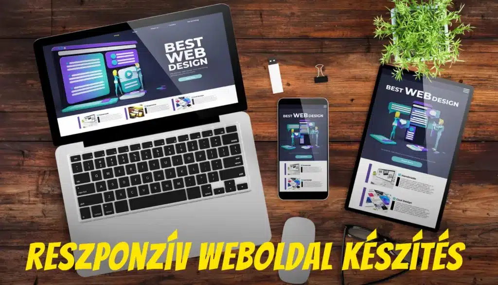 Reszponzív weboldal készítés, reszponzív webdesign