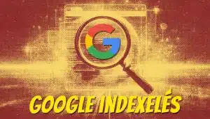 Mi a Google index? A Google indexelés ellenőrzése