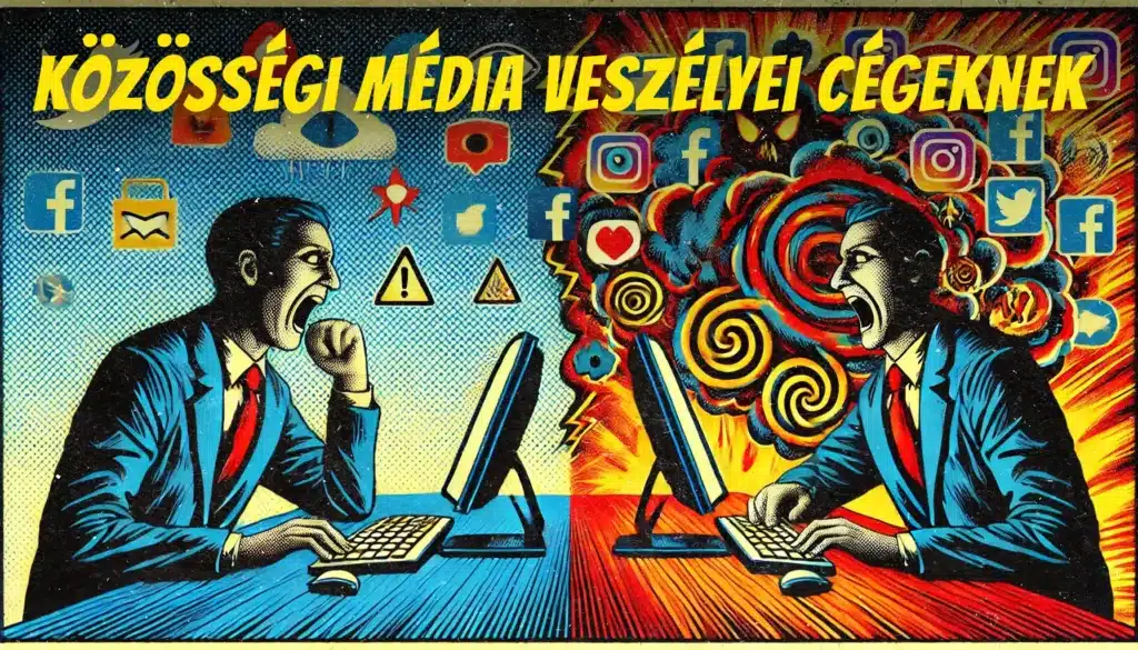 A közösségi média veszélyei cégeknek, biztonságos internet